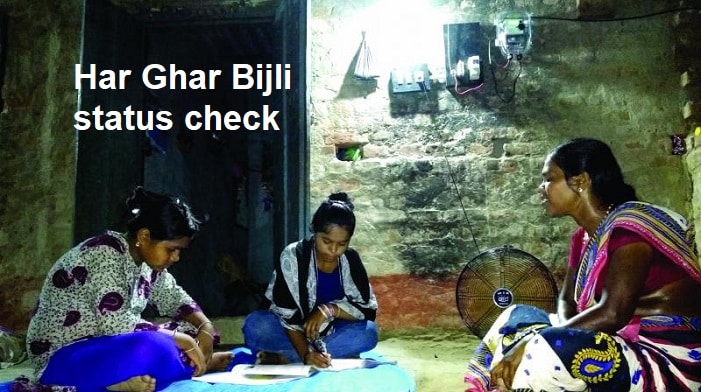 Har Ghar Bijli status check